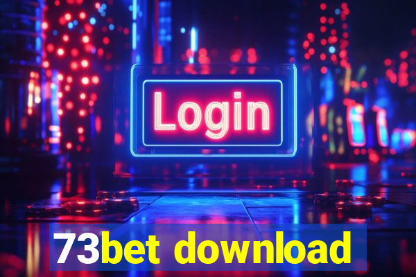 73bet download